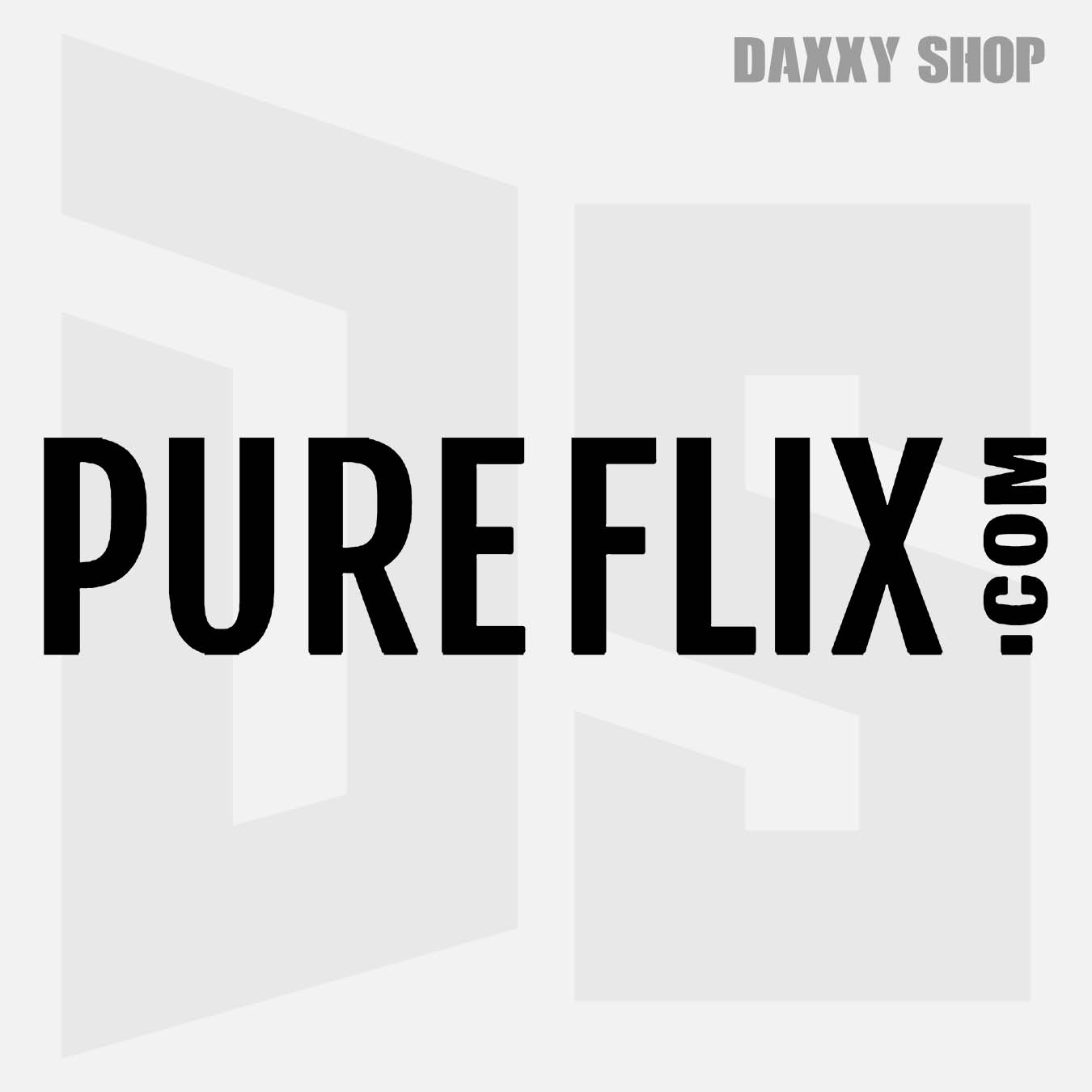 PureFlix - daxxyshop.com